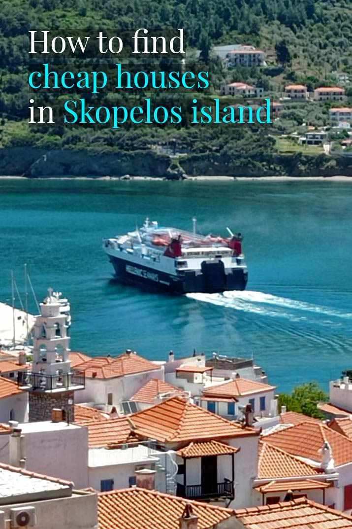 How to find cheap houses in skopelos island